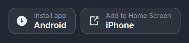 The Get the app buttons in the page footer: Install app Android and Add to Home Screen iPhone